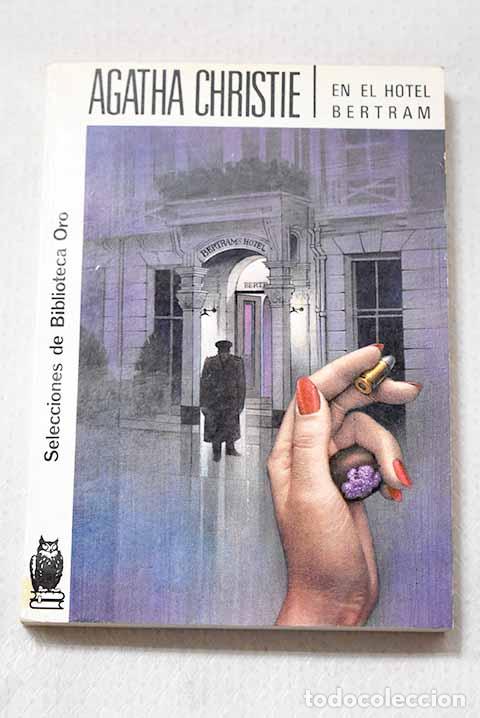 Libri di seconda mano: En el hotel Bertram: Christie, Agatha.- Christie, Agatha