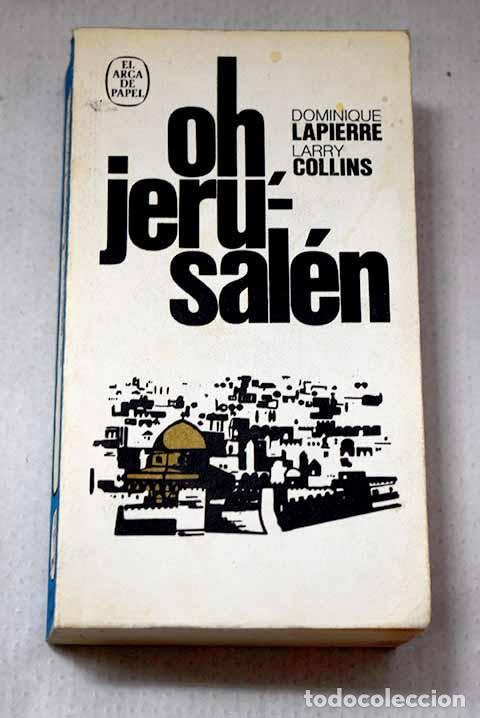 Libri di seconda mano: Oh, Jerusalen: Lapierre, Dominique.- Lapierre, Dominique