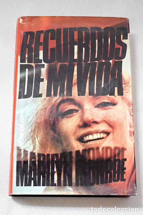 Libri di seconda mano: Recuerdos de mi vida.- Monroe, Marilyn