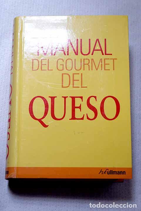 books: Manual del gourmet del queso.- Engelmann, Brigitte