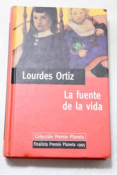 books: La fuente de la vida.- Ortiz, Lourdes