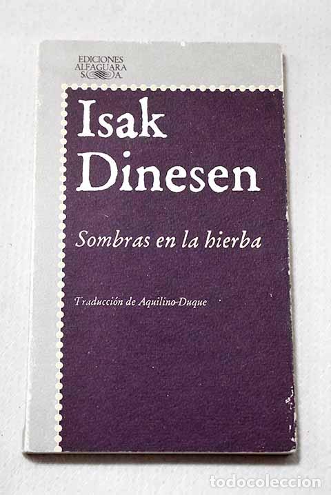books: Sombras en la hierba.- Blixen, Karen