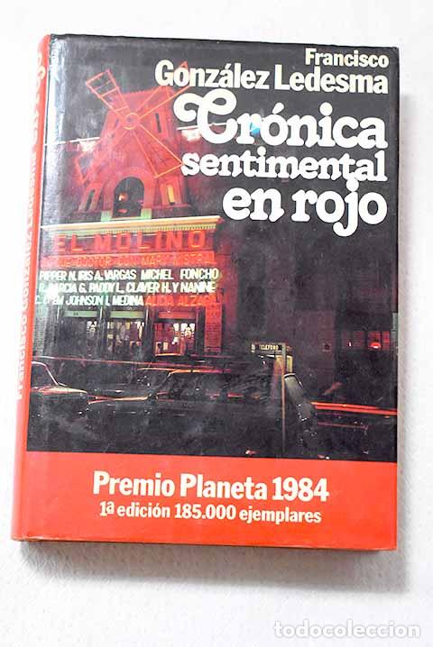 books: Cr&oacute;nica sentimental en rojo.- Gonz&aacute;lez Ledesma, Francisco