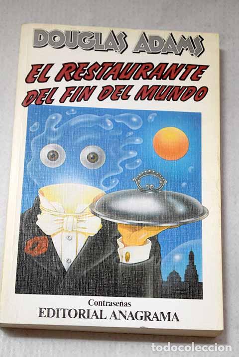 books: El restaurante del fin del mundo.- Adams, Douglas