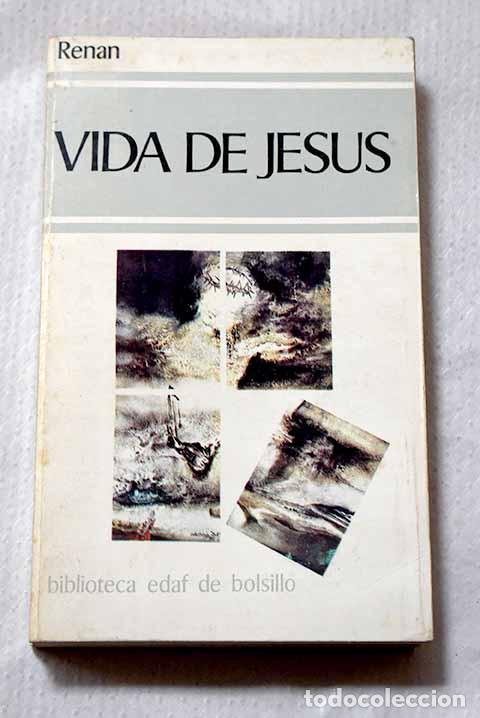 Libri di seconda mano: Vida de Jes&uacute;s: Renan, Ernest.- Renan, Ernest