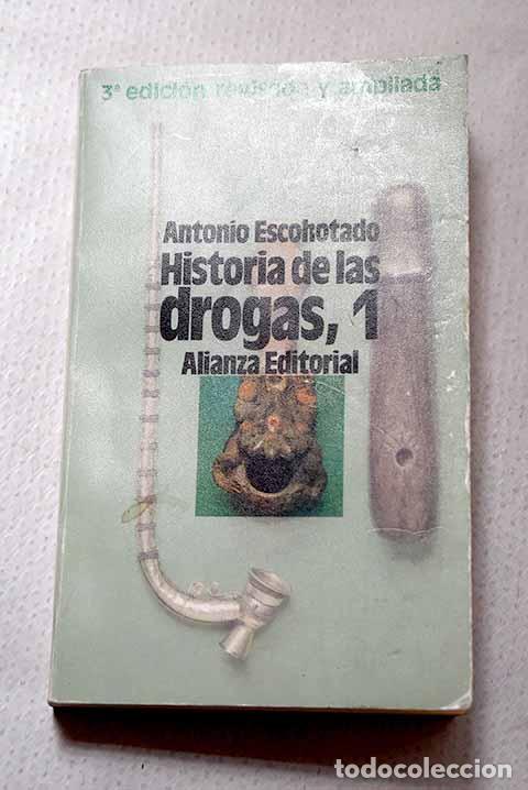 Libri di seconda mano: Historia general de las drogas, 1.- Escohotado, Antonio