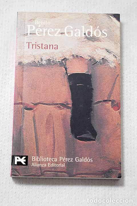 Livros em segunda m&atilde;o: Tristana: P&eacute;rez Gald&oacute;s, Benito.- P&eacute;rez Gald&oacute;s, Benito