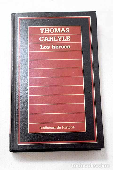 Livros em segunda m&atilde;o: Los h&eacute;roes: Carlyle, Thomas.- Carlyle, Thomas