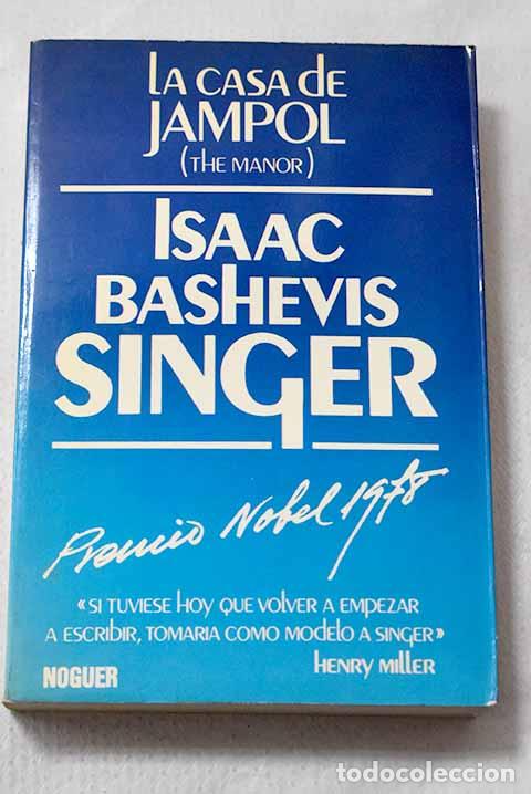 B&uuml;cher: La casa de Jampol: Singer, Isaac Bashevis.- Singer, Isaac Bashevis