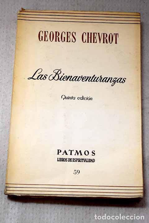 B&uuml;cher: Las bienaventuranzas.- Chevrot, Georges