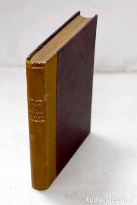 B&uuml;cher: La Fontana de Oro: P&eacute;rez Gald&oacute;s, Benito.- P&eacute;rez Gald&oacute;s, Benito