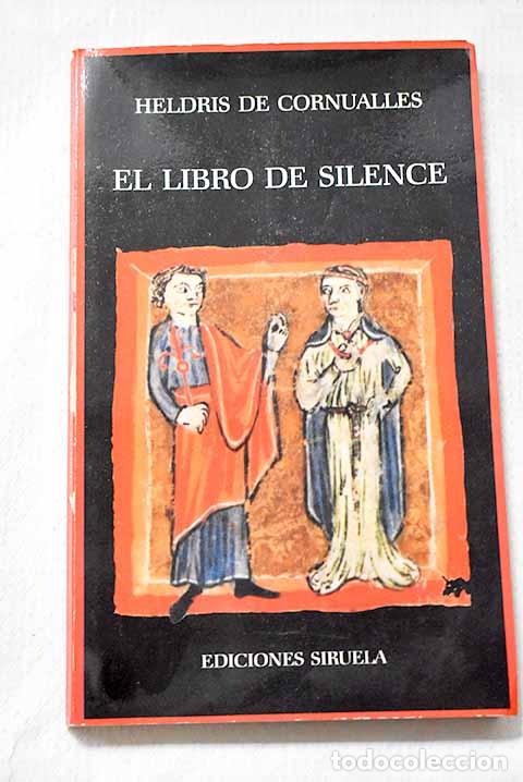 B&uuml;cher: El Libro de Silence: Heldris de Cornualles.- Heldris de Cornualles
