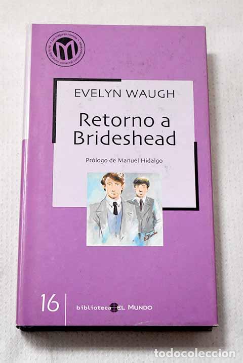 B&uuml;cher: Retorno a Brideshead.- Waugh, Evelyn