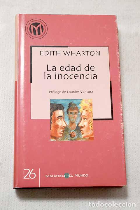 B&uuml;cher: La edad de la inocencia.- Wharton, Edith