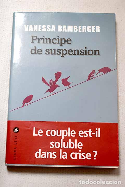B&uuml;cher: Principe de suspension.- Bamberger, Vanessa