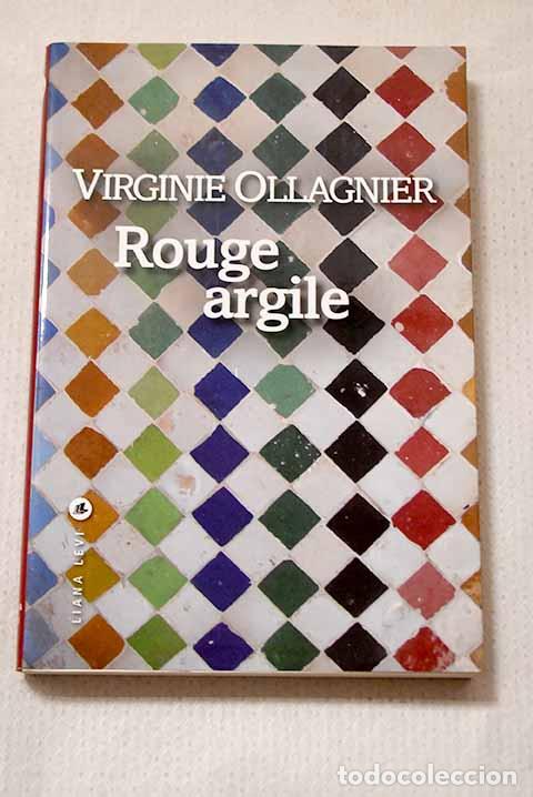 B&uuml;cher: Rouge argile: Ollagnier, Virginie.- Ollagnier, Virginie