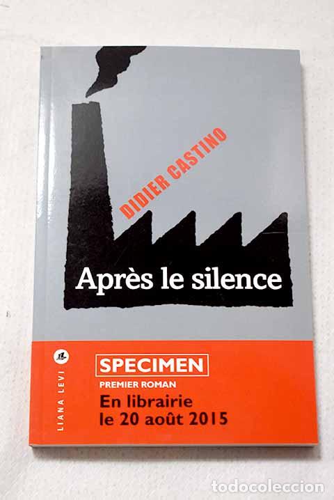 B&uuml;cher: Apres le silence: Castino, Didier.- Castino, Didier