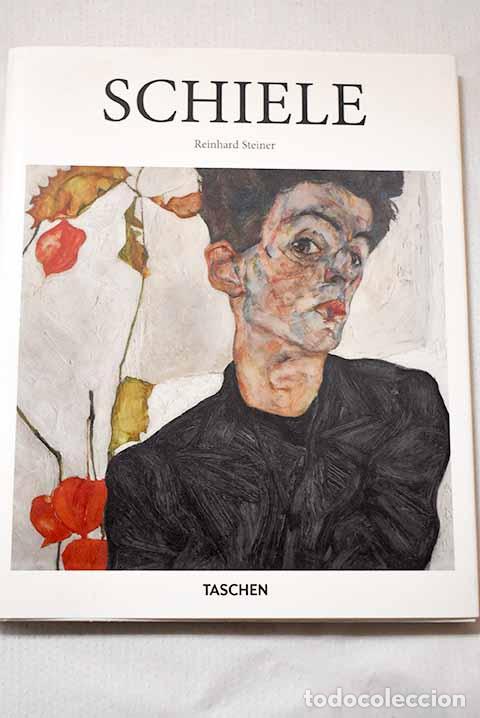 Libros: Schiele: Steiner, Reinhard.- Steiner, Reinhard