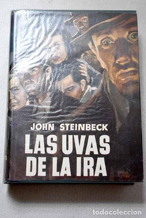 Libros: Las uvas de la ira: Steinbeck, John.- Steinbeck, John