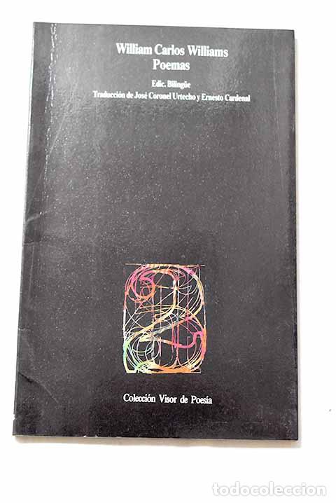 Libros: Poemas: Williams, William Carlos.- Williams, William Carlos