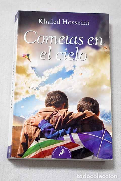 Libros: Cometas en el cielo: Hosseini, Khaled.- Hosseini, Khaled
