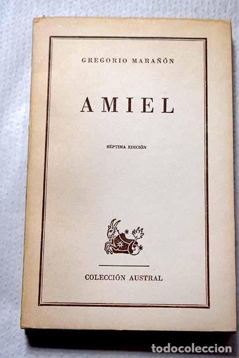 Libros: Amiel: un estudio sobre la timidez.- Mara&ntilde;&oacute;n, Gregorio