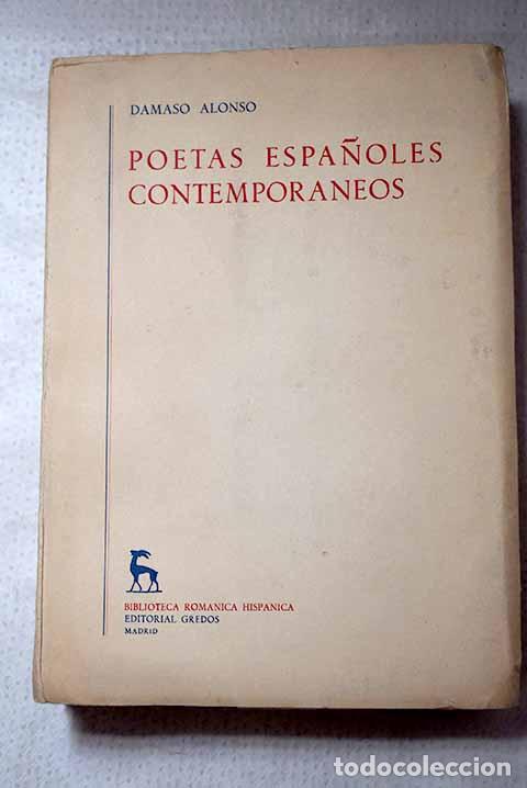 Libros: Poetas espa&ntilde;oles contempor&aacute;neos.- Alonso, D&aacute;maso