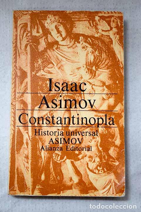 Libros: Constantinopla: el imperio olvidado.- Asimov, Isaac