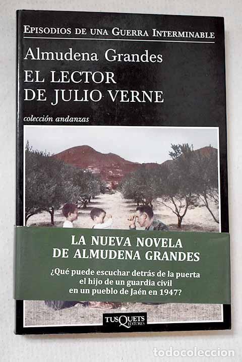 Libros: El lector de Julio Verne: la guerrilla de Cencerro y el Trieno del Terror, Ja&eacute;n, Sierra Sur