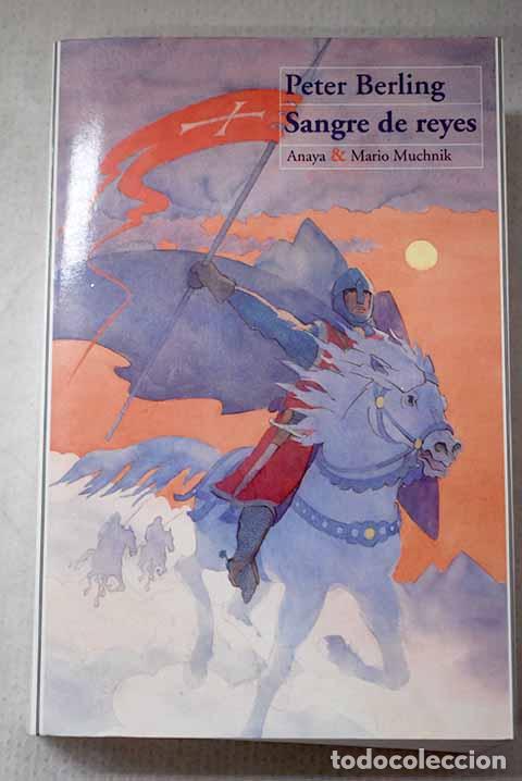 Livres: Sangre de reyes: Berling, Peter.- Berling, Peter