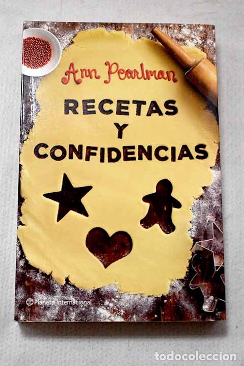 Libros: Recetas y confidencias: [fragmento de la novela].- Pearlman, Ann
