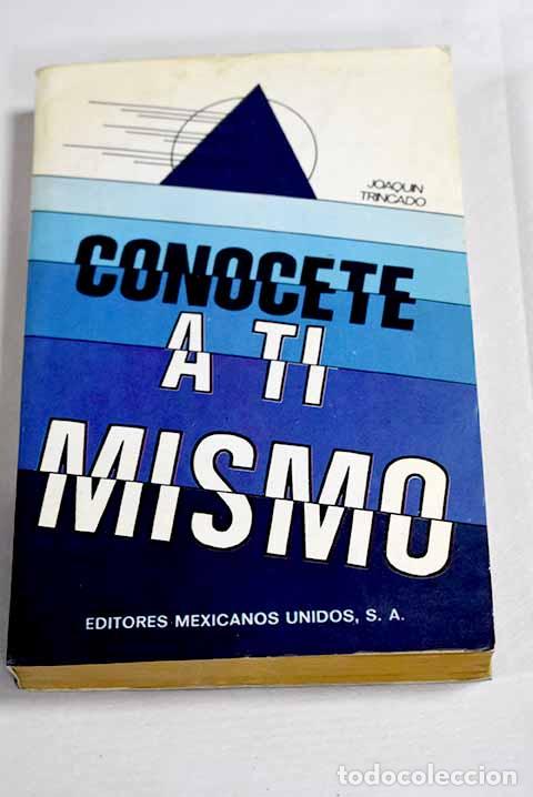 Libri di seconda mano: Conocete a ti mismo: Trincado, Joaquin.- Trincado, Joaquin
