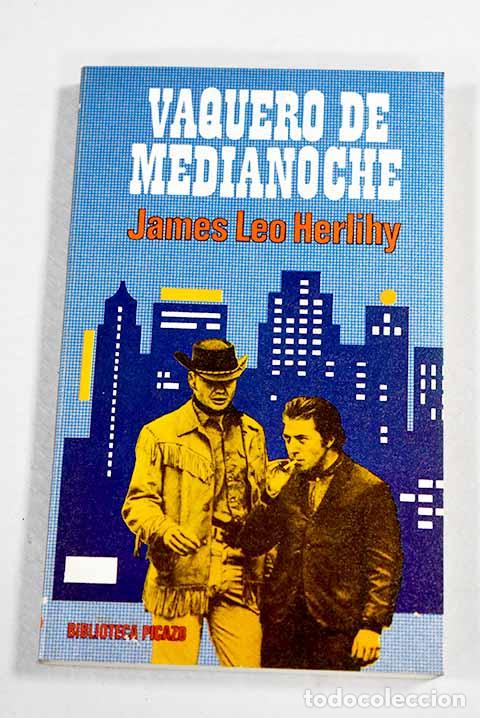Libri di seconda mano: Vaquero de medianoche.- Herlihy, James Leo