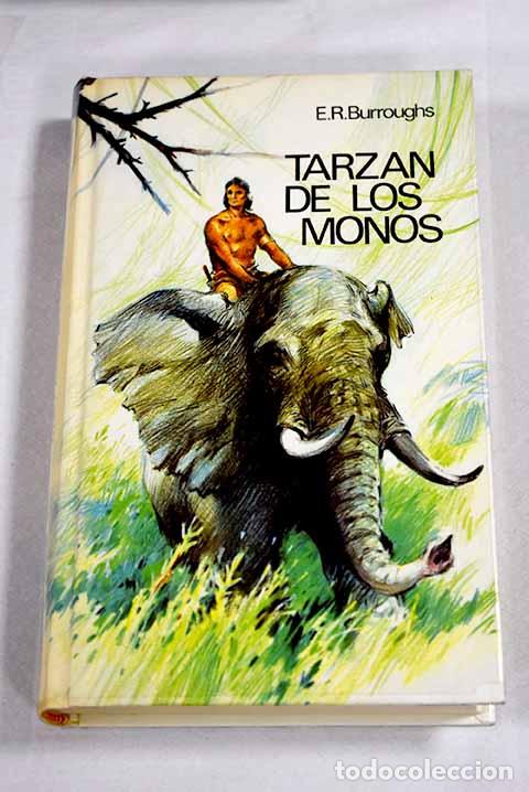 Libros: Tarz&aacute;n de los monos: Burroughs, Edgar Rice.- Burroughs, Edgar Rice
