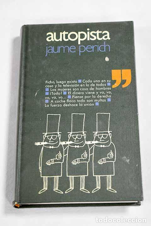Libros: Autopista: Perich, Jaime.- Perich, Jaime