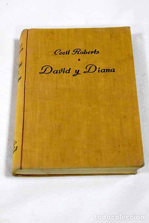 Livres: David y Diana: Roberts, Cecil.- Roberts, Cecil
