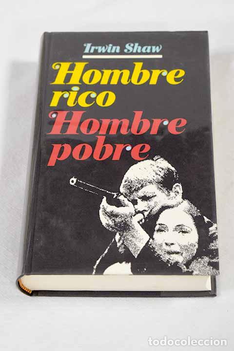 Livres: Hombre rico, hombre pobre.- Shaw, Irwin