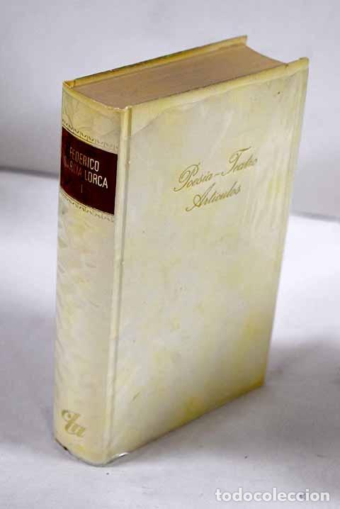 Livres: Poesia, teatro, art&iacute;culos.- Garc&iacute;a Lorca, Federico