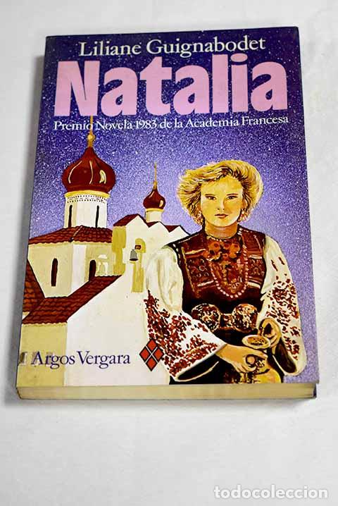 Libri di seconda mano: Natalia: Guignabodet, Liliane.- Guignabodet, Liliane