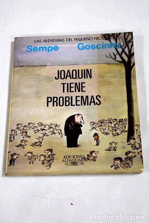 Libri di seconda mano: Joaqu&iacute;n tiene problemas.- Goscinny, Ren&eacute;