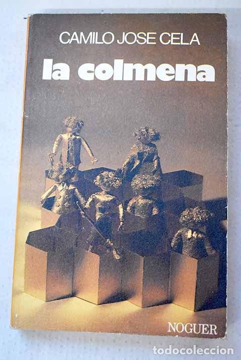 Libri di seconda mano: La colmena: Cela, Camilo Jos&eacute;.- Cela, Camilo Jos&eacute;