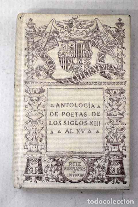 Libros: Antolog&iacute;a de poetas de los siglos XIII al XV