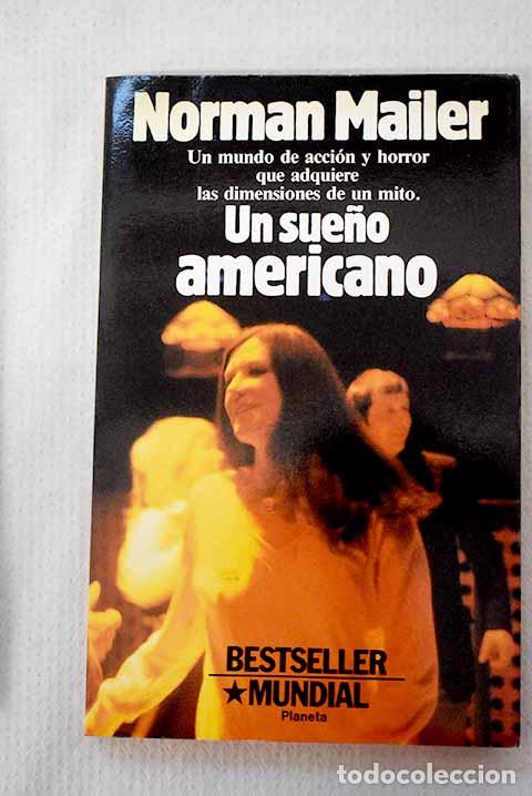 Libros: Un sue&ntilde;o americano: Mailer, Norman.- Mailer, Norman