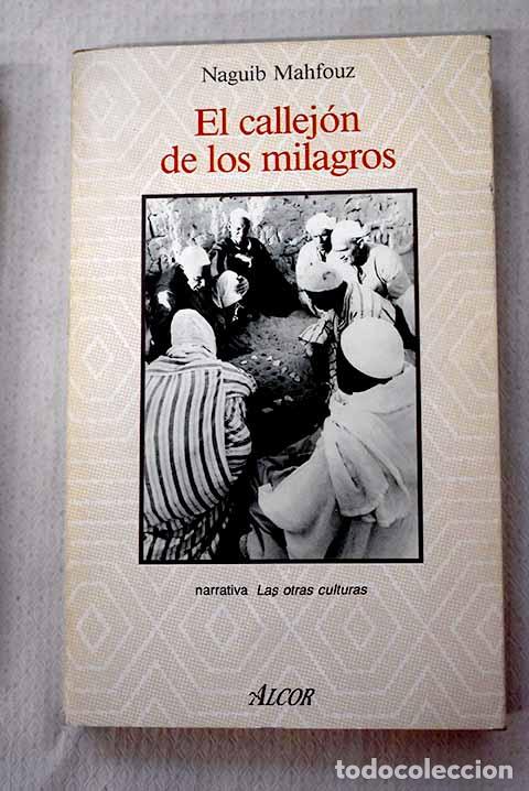 Libros: El callej&oacute;n de los milagros.- Mahfuz, Naguib