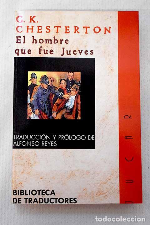 Livres: El hombre que fue jueves.- Chesterton, G. K.