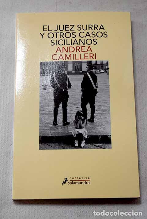 Libros: El juez Surra y otros casos sicilianos.- Camilleri, Andrea