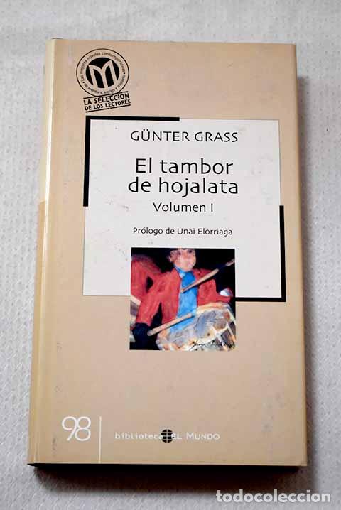 Libros: El tambor de hojalata, Tomo I.- Grass, Gunter