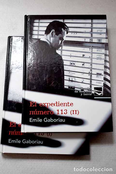 Libros: El expediente n&uacute;mero 113.- Gaboriau, &Eacute;mile