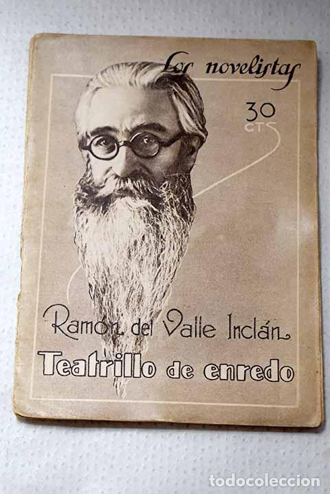 Libros: Teatrillo de enredo: Valle-Incl&aacute;n, Ram&oacute;n del.- Valle-Incl&aacute;n, Ram&oacute;n del