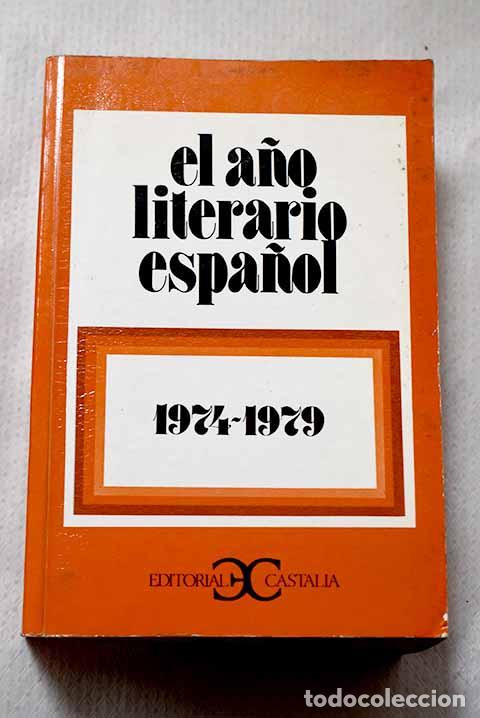 Libros: El a&ntilde;o literario espa&ntilde;ol, 1974-1979